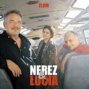 Nerez & Lucia Zlom Hudební CD