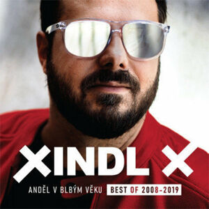 Xindl X Anděl v blbým věku: Best Of 2008-2019 (2 LP)