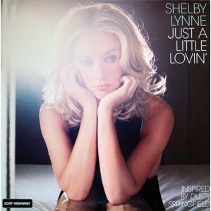 Shelby Lynne - Just A Little Lovin' (LP)