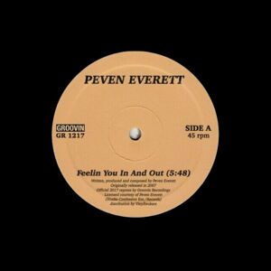 Peven Everett Feelin You In And Out (12" Vinyl) Nové vydání