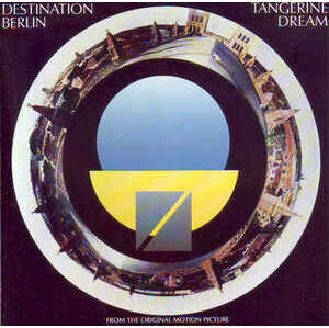 Tangerine Dream Destination Berlin (180 g) (LP) Audiofilní kvalita