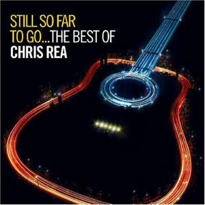 Chris Rea Still So Far To Go-Best Of Chris (2 CD) Hudební CD