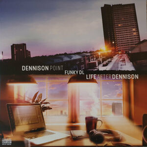 Funky DL Dennison Point / Life After Dennison (2 LP)