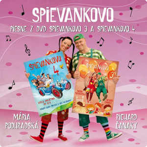 Spievankovo Piesne z DVD Spievankovo 3 a 4 (M. Podhradská, R. Čanaky) Hudební CD