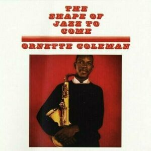Ornette Coleman The Shape Of Jazz To Come (LP)