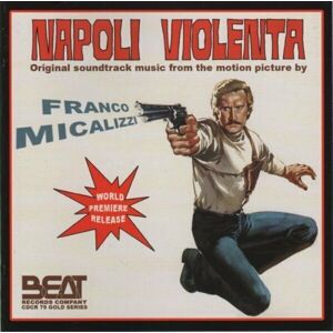 Franco Micalizzi Napoli Violenta Hudební CD