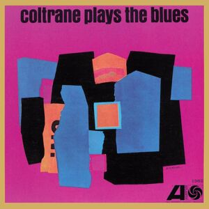 John Coltrane Coltrane Plays The Blues (LP) Mono