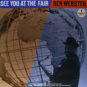 Ben Webster See You at the Fair (2 LP) Audiofilní kvalita