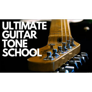 ProAudioEXP Ultimate Guitar Tone School Video Training Course (Digitální produkt)