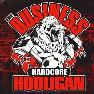 The Business Hardcore Hooligan (LP) Nové vydání