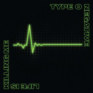 Type O Negative - Life Is Killing Me (20th Anniversary) (Green/Black Coloured) (3 LP)