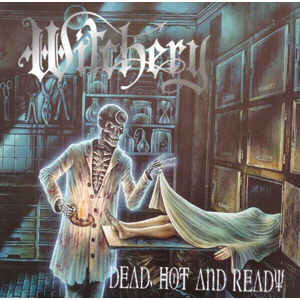 Witchery - Dead, Hot and Ready (Reissue) (LP)
