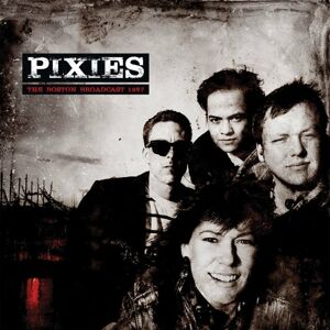 Pixies The Boston Broadcast 1987 (LP) Limitovaná edice