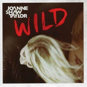 Joanne Shaw Taylor Wild (LP) Nové vydání