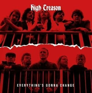 High Treason Everything's Gonna Change (LP)