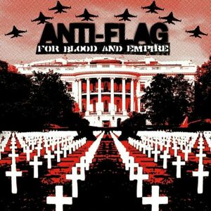 Anti-Flag - For Blood & Empire (180g) (LP)