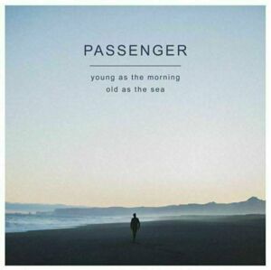 Passenger - Young As The Morning Old As The Sea (LP)