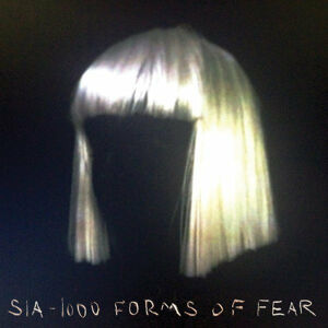 Sia 1000 Forms Of Fear Hudební CD