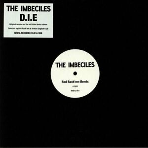 The Imbeciles D.I.E. Remixes (EP)
