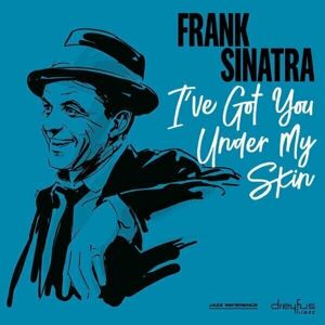 Frank Sinatra I'Ve Got You Under My Skin Hudební CD
