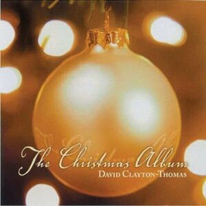 David Clayton-Thomas Christmas Album Hudební CD