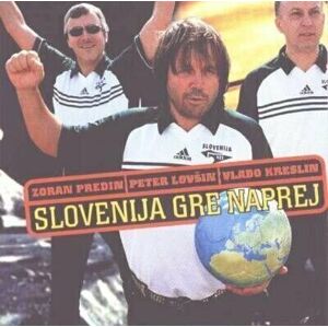 Predin Zoran Cd Slovenija Gre Naprej Hudební CD