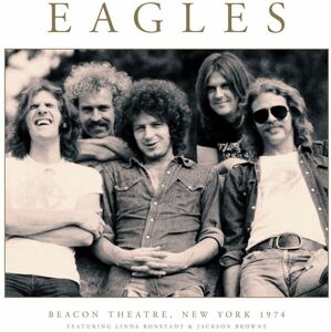 Eagles Beacon Theatre, New York 1974 (w Jackson Browne) (2 LP)