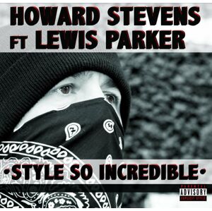 H. Stevens Ft. L. Parker Style So Incredible (12" Vinyl) (EP)