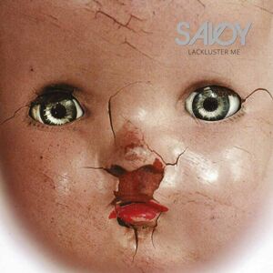 Savoy Lackluster Me (LP+CD) Limitovaná edice