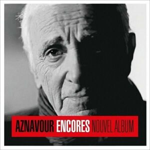 Charles Aznavour Encores Hudební CD