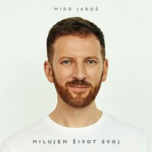 Miro Jaroš Milujem život svoj (LP)