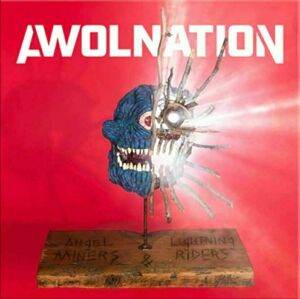 Awolnation - Angel Miners & The Lightning Riders (LP)