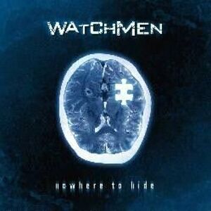 Watchmen Nowhere To Hide Hudební CD