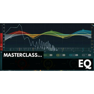 ProAudioEXP Masterclass EQ Video Training Course (Digitální produkt)