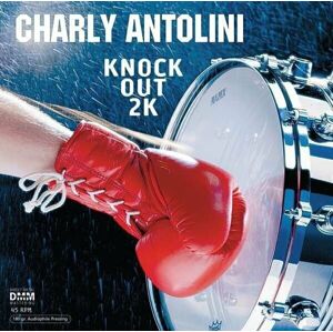 Charly Antolini Knock Out 2K (2 LP) Audiofilní kvalita