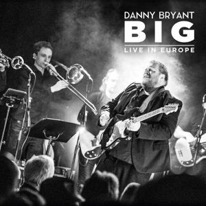 Danny Bryant BIG (180g) (2 LP) Audiofilní kvalita
