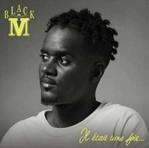 Black M - Il Etait Une Fois... (2 LP)