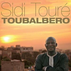 Sidi Touré Toubalbero (2 LP)