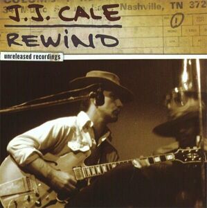 JJ Cale Rewind Hudební CD