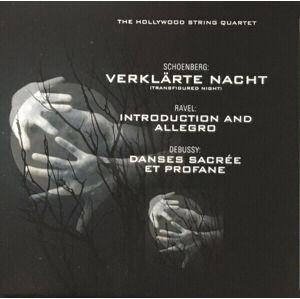Claude Debussy Verklärte Nacht / Introduction And Allegro / Danses Sacrée Et Profane (LP) Nové vydání