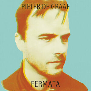 Pieter de Graaf Fermata (Transparent) (LP) Stereo