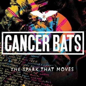 Cancer Bats - Spark That Moves (Turquoise Vinyl) (LP)