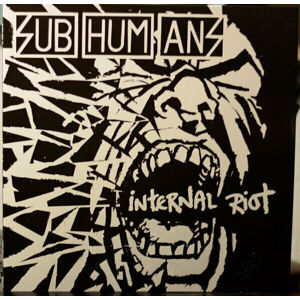 Subhumans Internal Riot (LP) Nové vydání