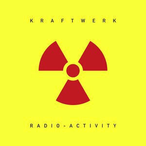 Kraftwerk - Radio-Activity (2009 Edition) (LP)