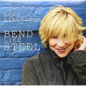 Lori Lieberman Bend Like Steel (LP) Audiofilní kvalita