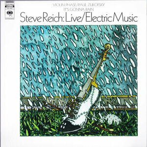 Steve Reich Live / Electric Music (180 g) (LP) 180 g