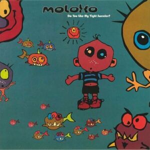 Moloko - Do You Like My Tight Sweater (2 LP)