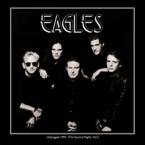 Eagles - Unplugged 1994 (The Second Night) Vol 2 (2 LP)