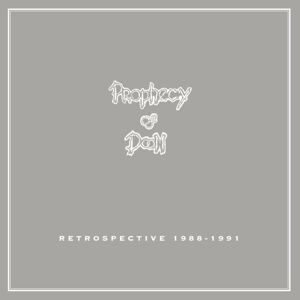 Prophecy Of Doom Retrospective 1988-1991 (2 LP + 1 CD) Kompilace