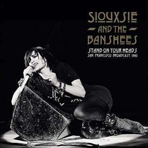 Siouxsie & The Banshees - Stand On Your Heads (2 LP)